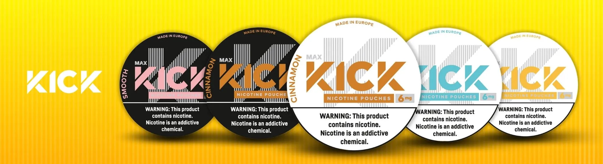 KICK nicotine pouches cans with Cinnamon and Smooth flavors on bold yellow background