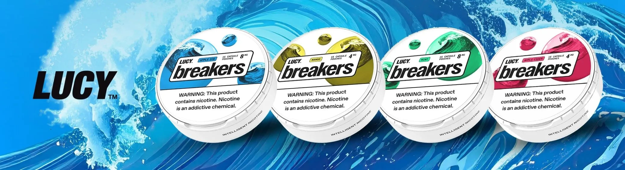 Lucy Breakers nicotine pouches lineup with flavor capsule cans on blue wave background